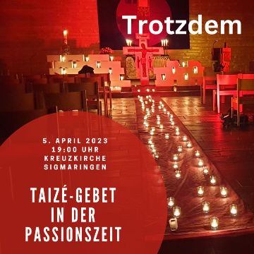 Thumbnail for Taizégebet in der Passionszeit - Zeit für Stille, Gesang und Gebet!